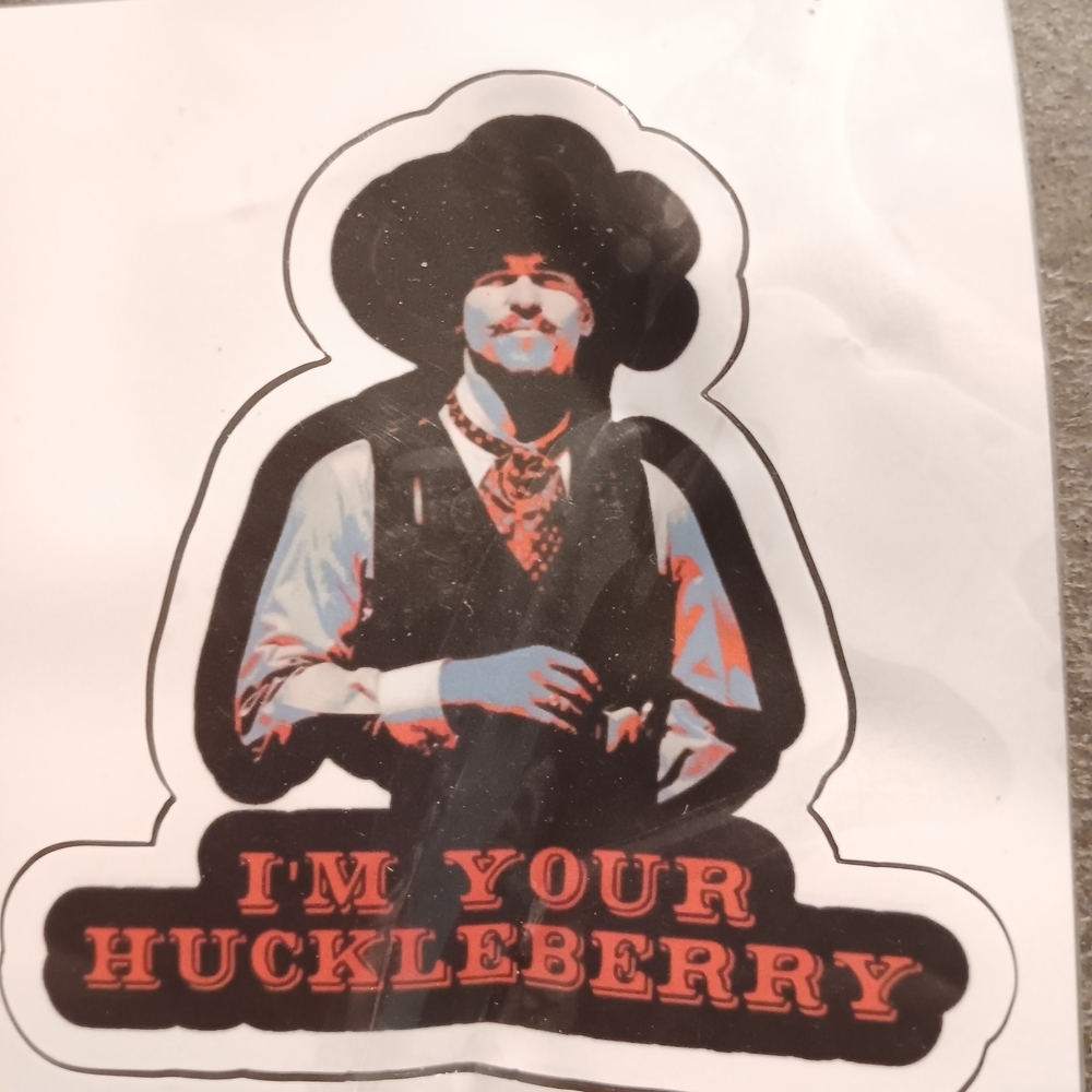 Doc Holiday I'm Your Huckleberry Sticker